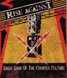 Rise Against (Siren Song of the Counter Culture) - 3\" x 3.5\"